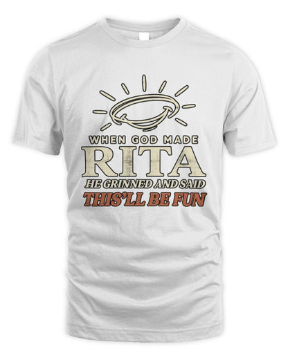 When God Made Your Name Funny Western T-Shirt T-Shirt RITA M1-S82 / Unisex Standard T-Shirt / white
