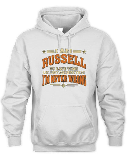 I'm Name Let's Just Assume I'm Never Wrong Retro Shirt RUSSELL M1-64 / Unisex Hoodie / white
