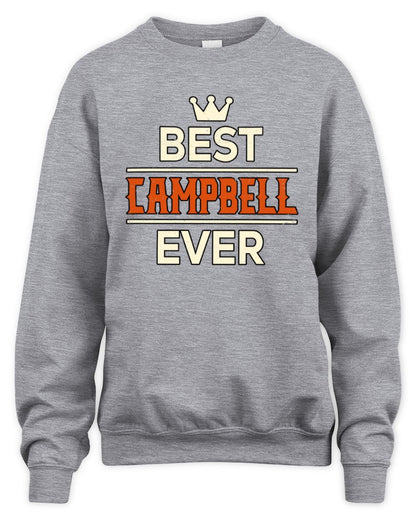 Best Your Name With Crown Shirt CAMPBELL M1-59 / Unisex Sweatshirt / sport grey