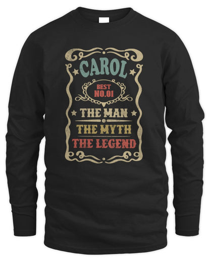 The Man The Myth The Legend Vintage Gold Wine Shirt CAROL M1-52 / Men's Long Sleeved T-Shirt / black