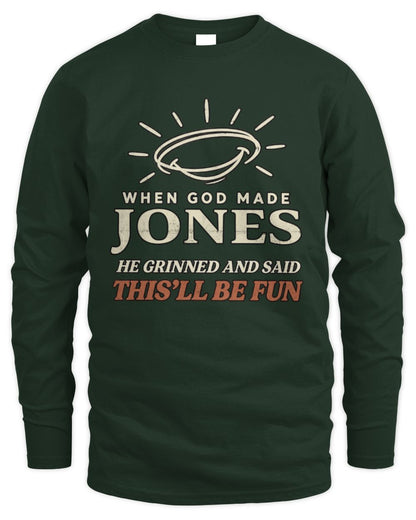 When God Made Your Name Funny Western T-Shirt T-Shirt JONES M1-S82 / Men's Long Sleeved T-Shirt / forest green