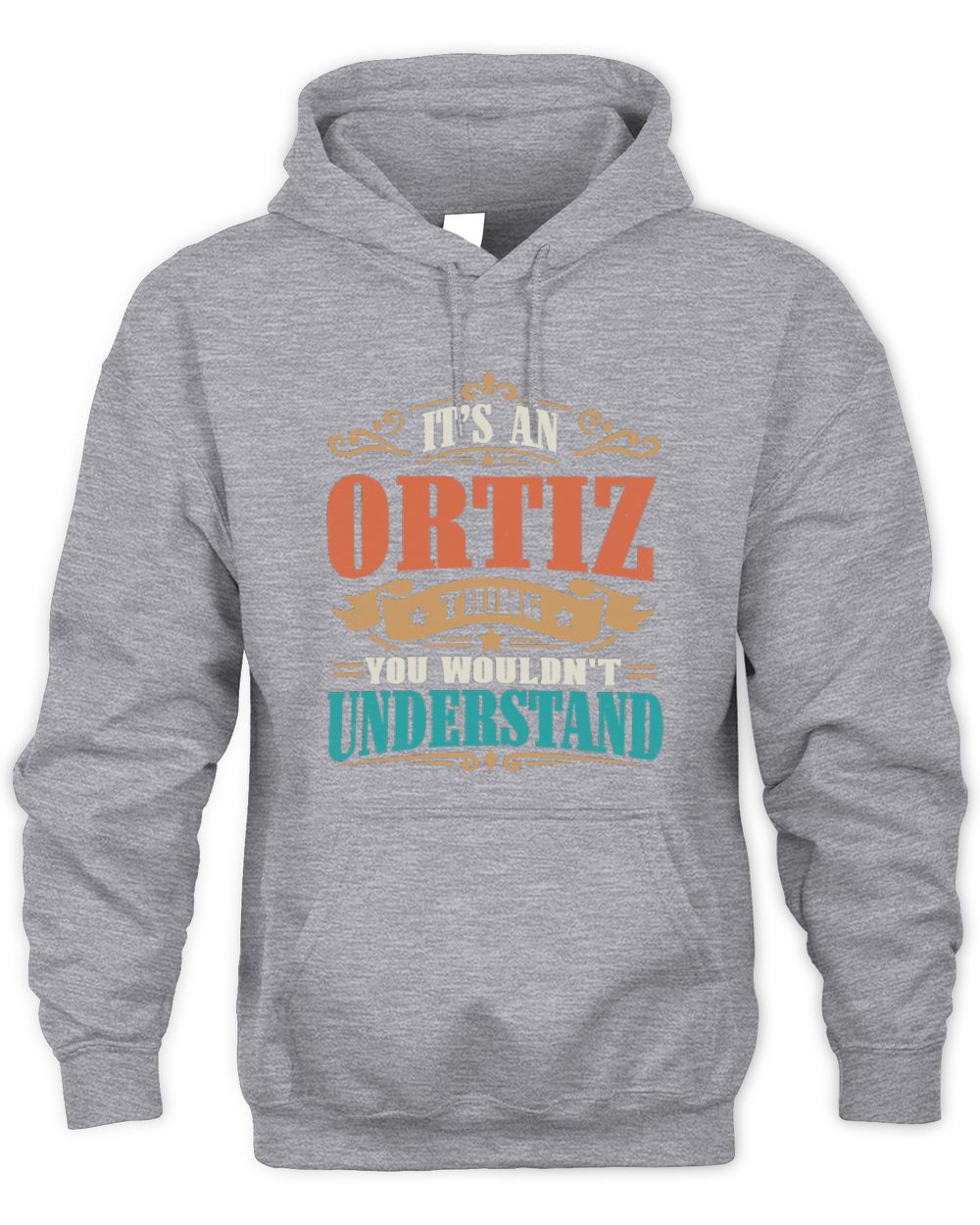 It’s a Name Thing Personalized Retro T-Shirt ORTIZ M1-47 / Unisex Hoodie / sport grey