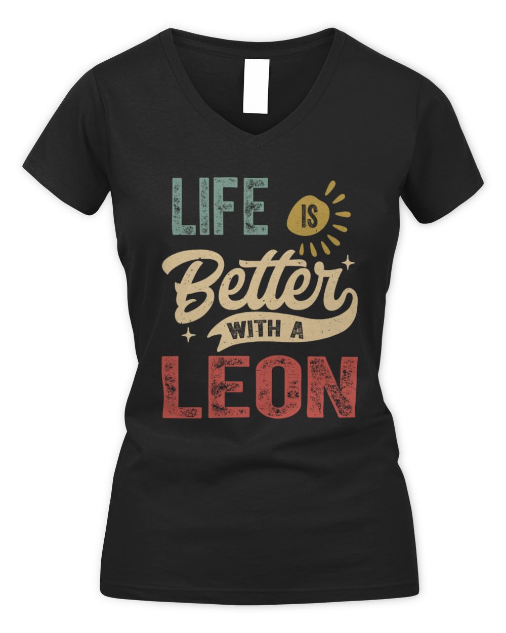 Life Is Better With a Name Personalized Retro T-Shirt LEON-48 / Women's V-Neck T-Shirt / black