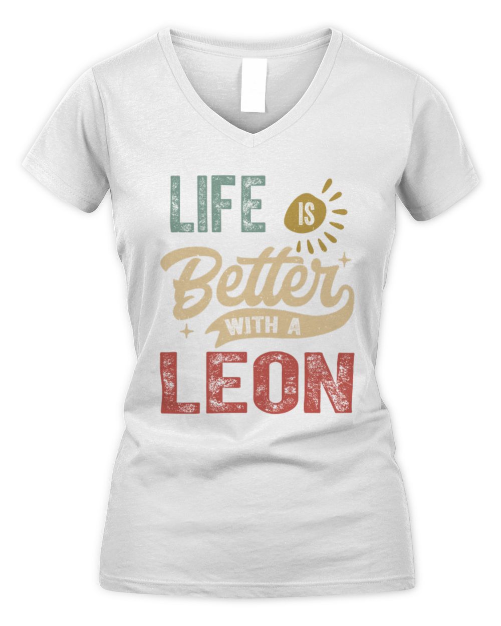 Life Is Better With a Name Personalized Retro T-Shirt LEON-48 / Women's V-Neck T-Shirt / white
