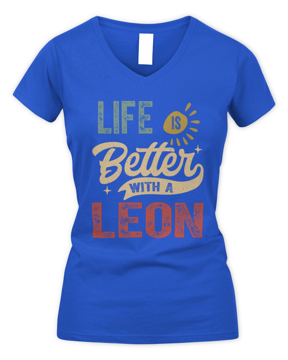 Life Is Better With a Name Personalized Retro T-Shirt LEON-48 / Women's V-Neck T-Shirt / royal