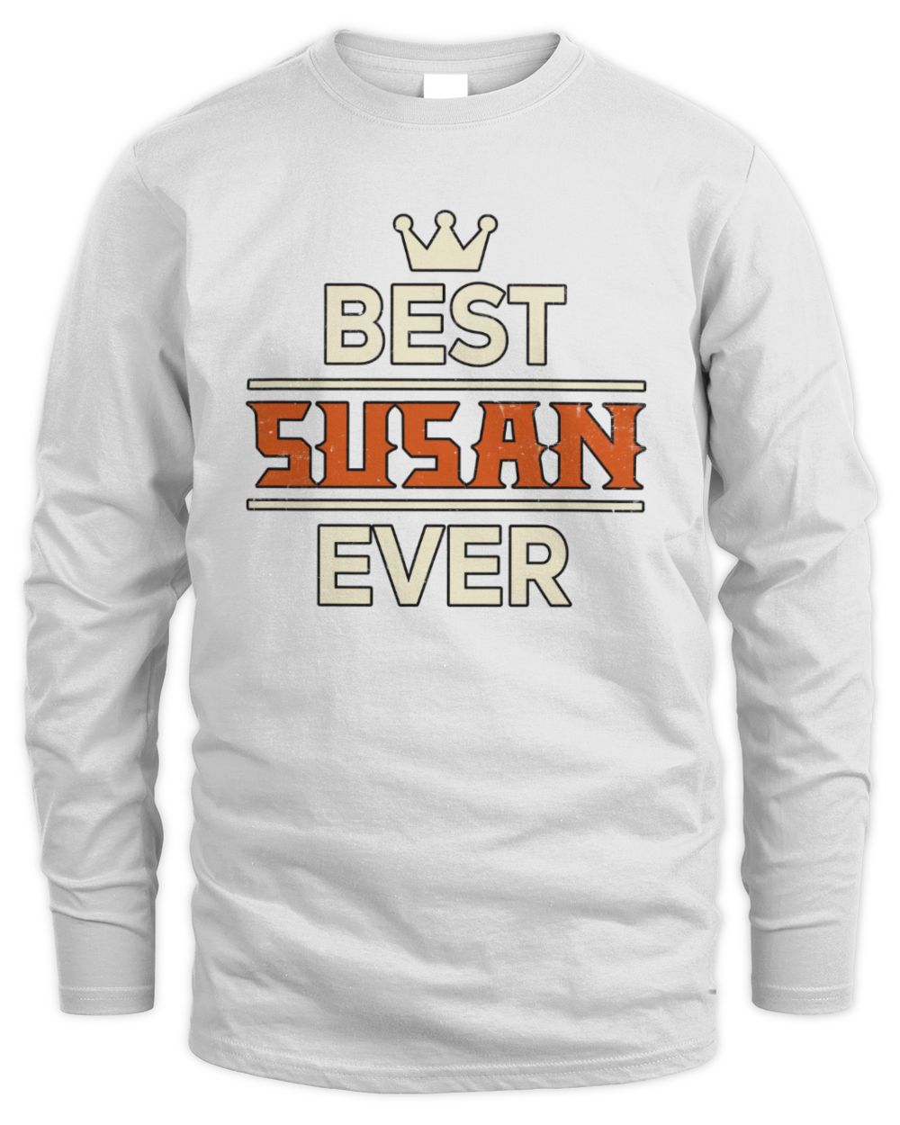 Best Your Name With Crown Shirt SUSAN M1-59 / Men's Long Sleeved T-Shirt / white