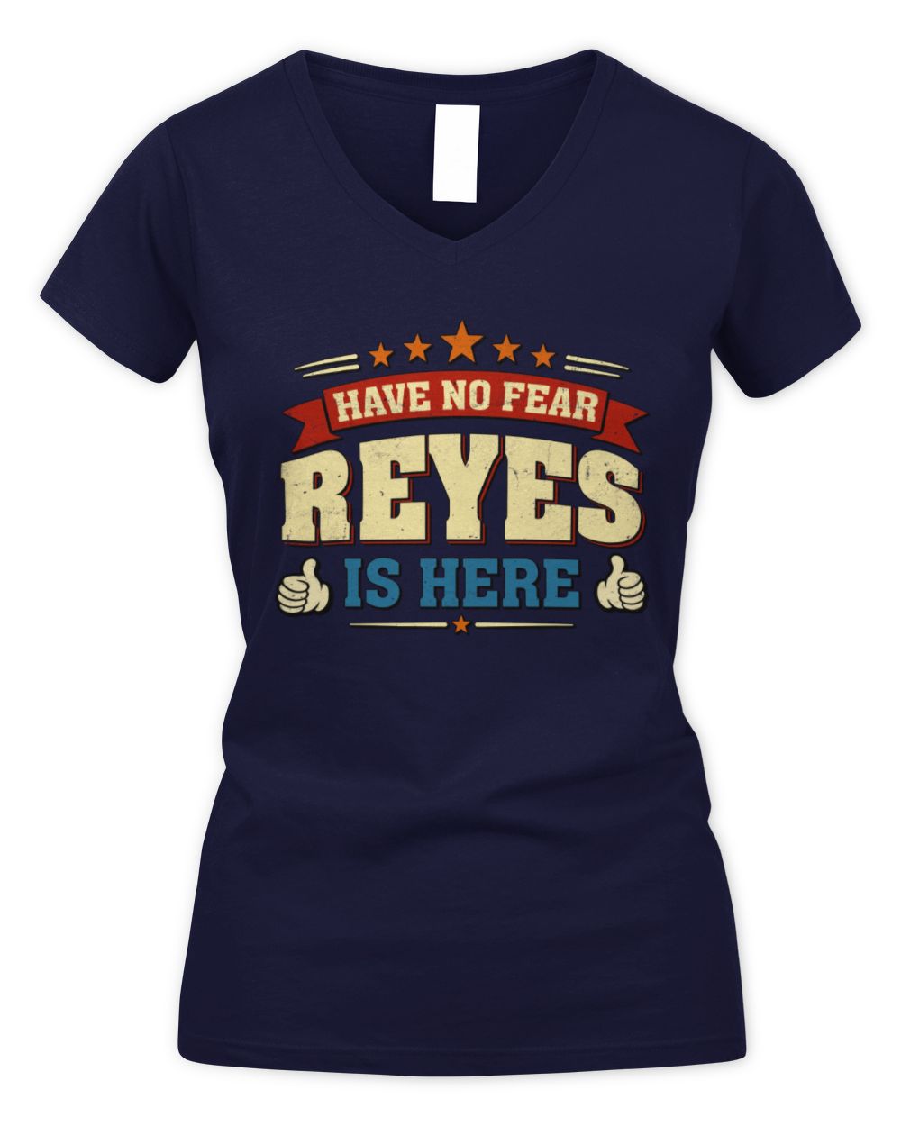 Have No Fear Your Name Is Here Cool Graphic T-Shirt REYES M1-71 / Women's V-Neck T-Shirt / navy