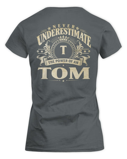 Never Underestimate Your Name Luxury Logo Shirt TOM M1-63 / Women's Standard T-Shirt / charcoal