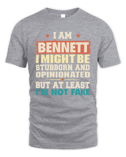 I Am Name I Might Be Stubborn and Opinionated Graphic T-Shirt BENNETT M1-72 / Unisex Standard T-Shirt / sport grey