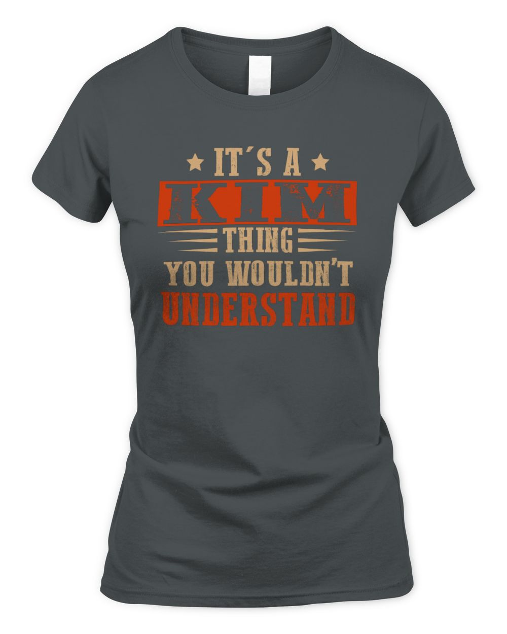 It's a Name Thing Personalized Funny Shirt KIM M1-51 / Women's Standard T-Shirt / charcoal