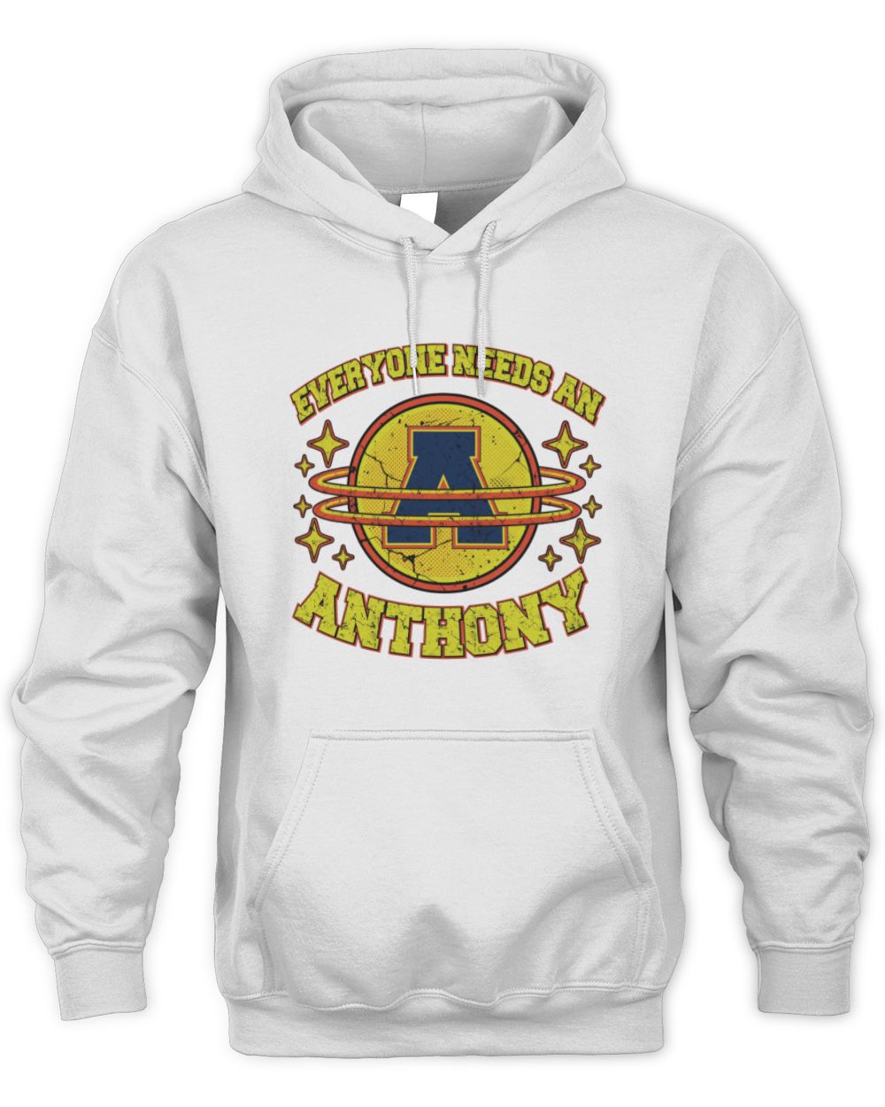 Everyone Needs a Your Name Shirt ANTHONY M1-76 / Unisex Hoodie / white