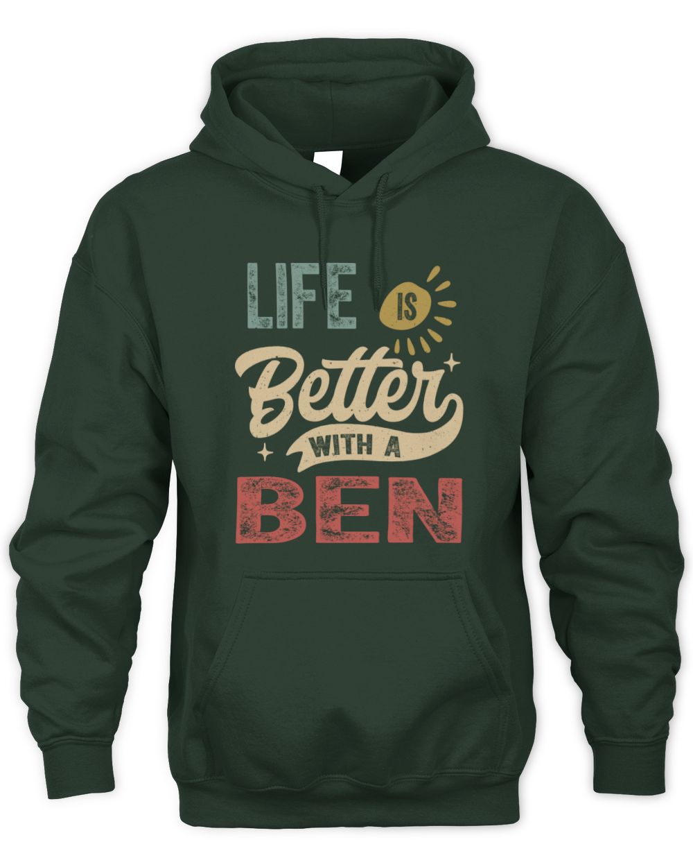 Life Is Better With a Name Personalized Retro T-Shirt BEN-48 / Unisex Hoodie / forest green