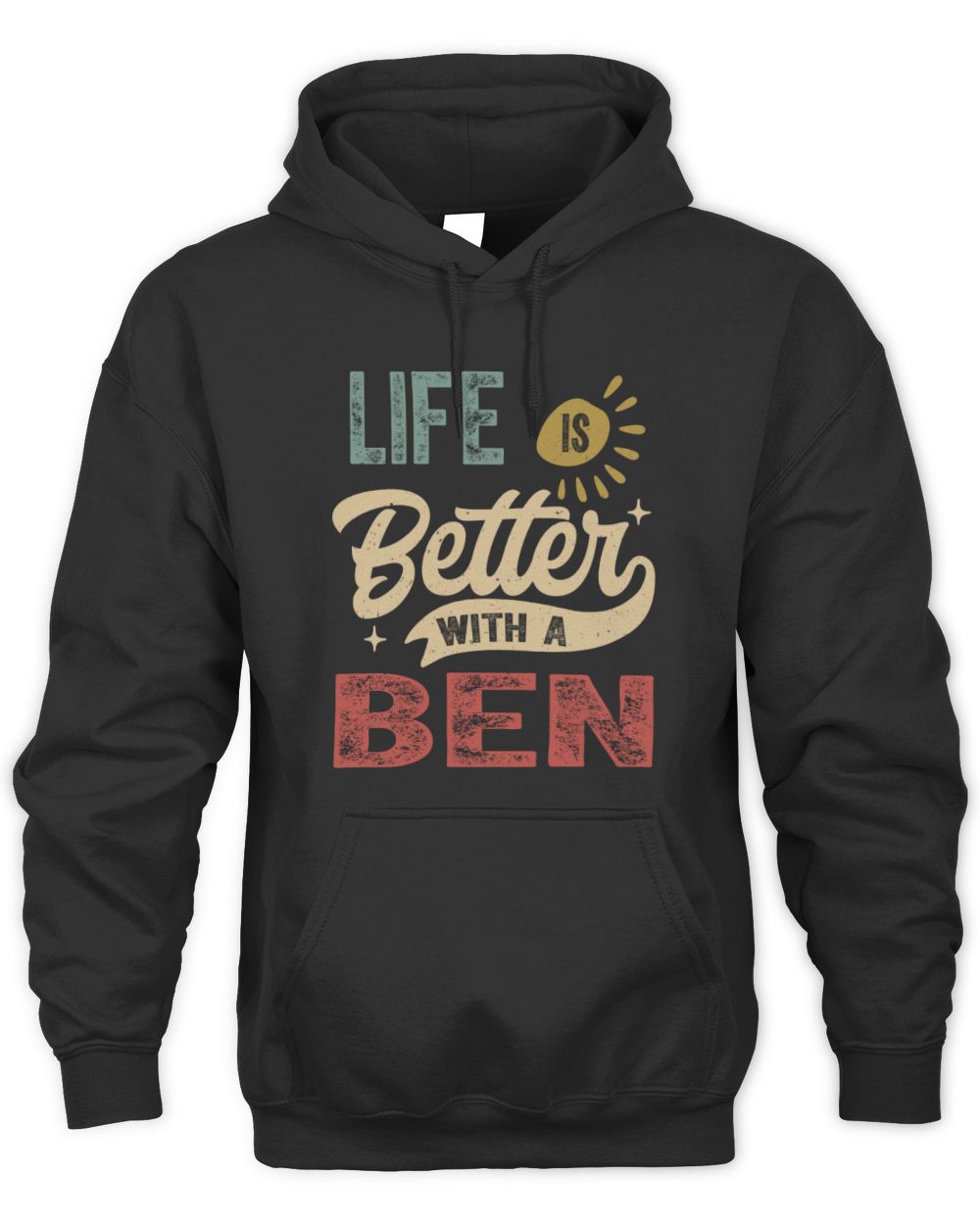 Life Is Better With a Name Personalized Retro T-Shirt BEN-48 / Unisex Hoodie / black