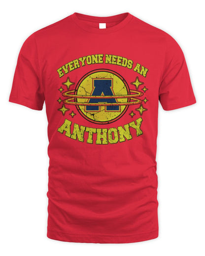 Everyone Needs a Your Name Shirt ANTHONY M1-76 / Unisex Standard T-Shirt / red