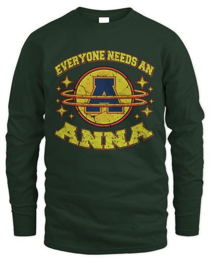 Everyone Needs a Your Name Shirt ANNA M1-76 / Men's Long Sleeved T-Shirt / forest green