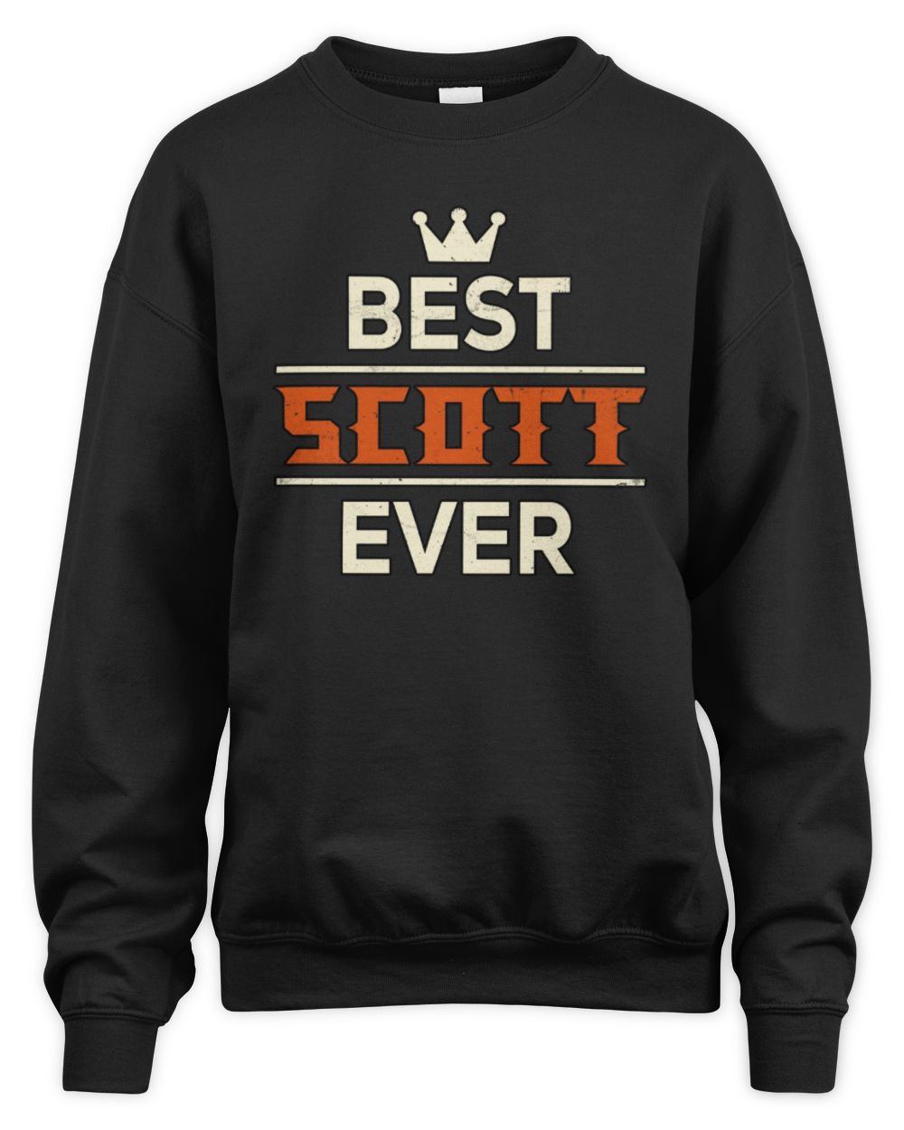 Best Your Name With Crown Shirt SCOTT M1-59 / Unisex Sweatshirt / black