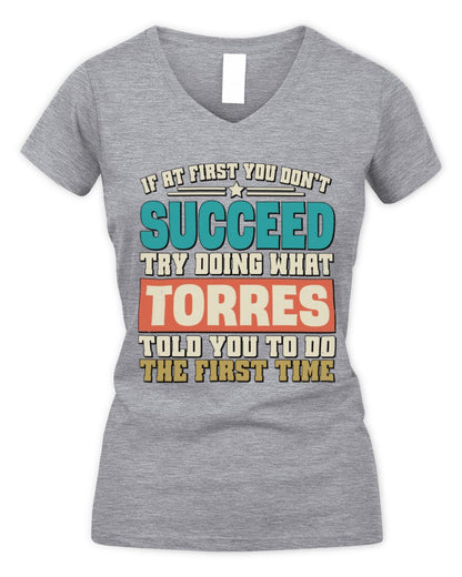If at First You Don't Succeed Funny Vintage Shirt TORRES M1-53 / Women's V-Neck T-Shirt / sport grey