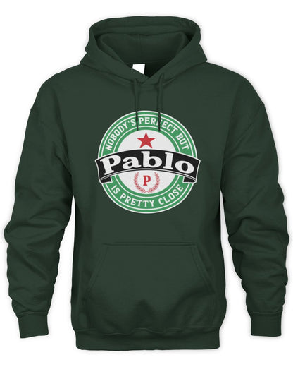 Nobody's Perfect But Your Name Is Pretty Close Heineken Beer T-Shirt PABLO M1-S85 / Unisex Hoodie / forest green