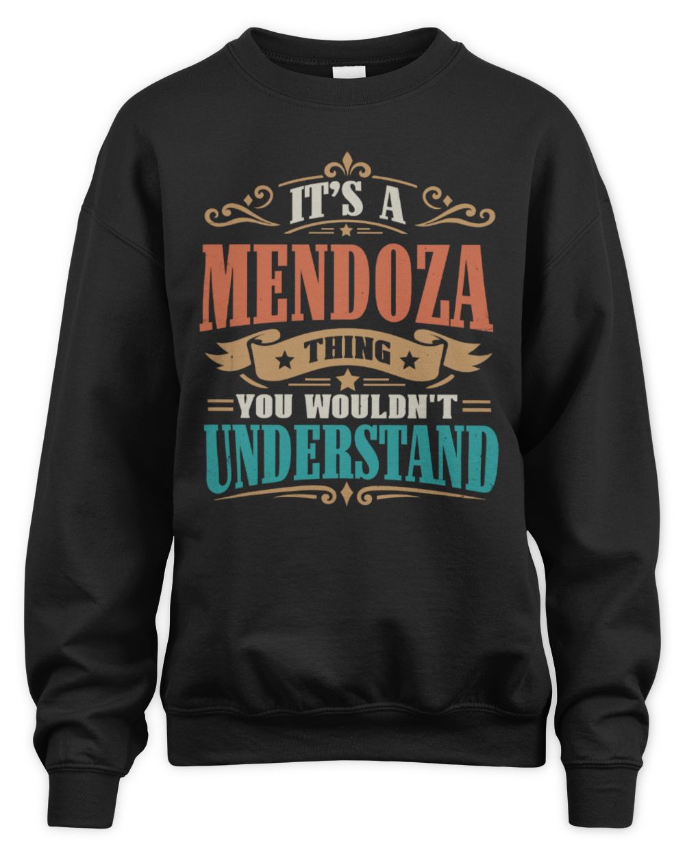 It’s a Name Thing Personalized Retro T-Shirt MENDOZA M1-47 / Unisex Sweatshirt / black