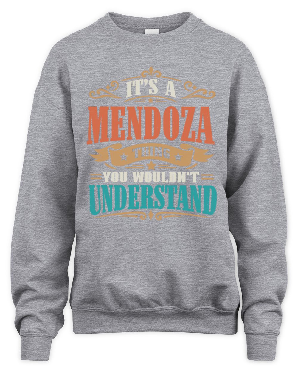 It’s a Name Thing Personalized Retro T-Shirt MENDOZA M1-47 / Unisex Sweatshirt / sport grey