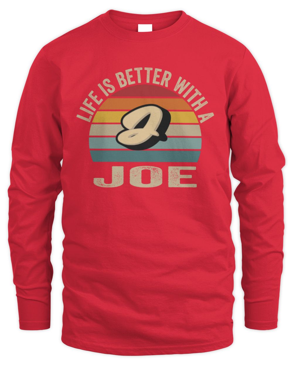 Life Is Better with Name Vintage Sun Shirt JOE M1-50 / Men's Long Sleeved T-Shirt / red