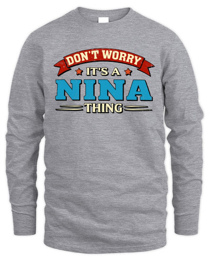 Don't Worry It's a Your Name Thing Funny Retro T-Shirt NINA M1-57 / Men's Long Sleeved T-Shirt / sport grey