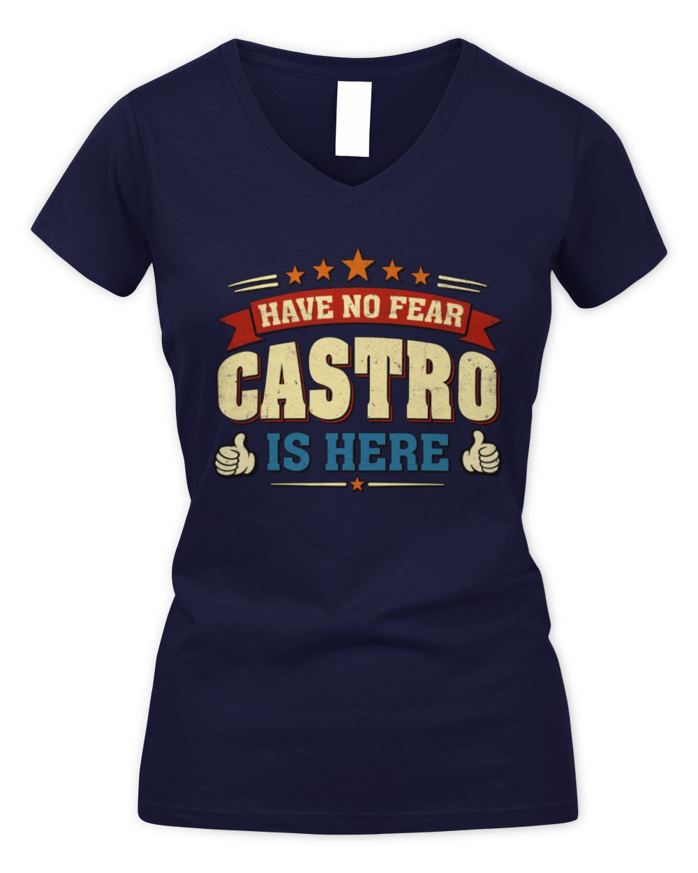 Have No Fear Your Name Is Here Cool Graphic T-Shirt CASTRO M1-71 / Women's V-Neck T-Shirt / navy