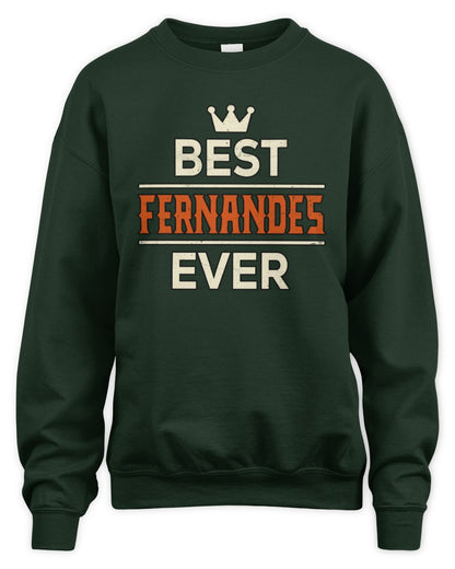 Best Your Name With Crown Shirt FERNANDES M1-59 / Unisex Sweatshirt / forest green