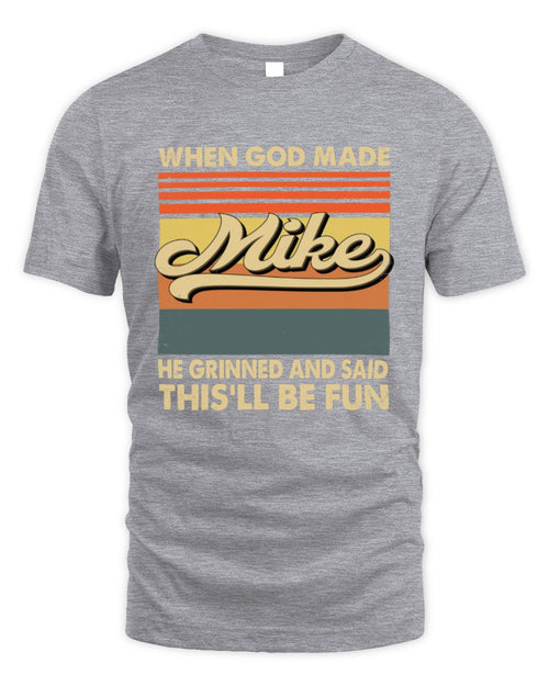 When God Made Your Name He Grinned Vintage T-Shirt MIKE M1-55 / Unisex Standard T-Shirt / sport grey