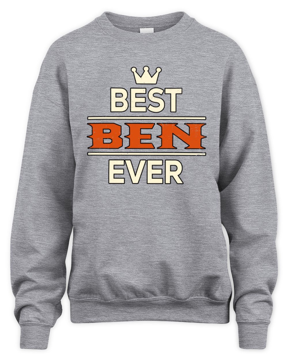 Best Your Name With Crown Shirt BEN M1-59 / Unisex Sweatshirt / sport grey