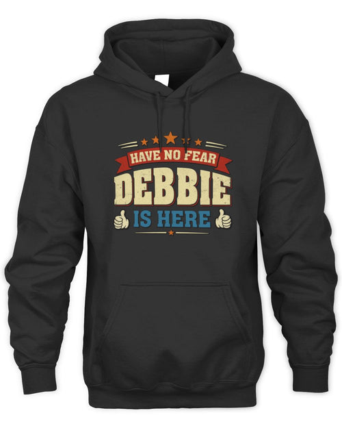 Have No Fear Your Name Is Here Cool Graphic T-Shirt DEBBIE M1-71 / Unisex Hoodie / black