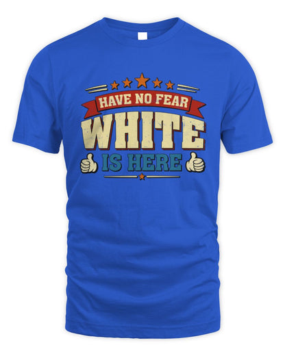 Have No Fear Your Name Is Here Cool Graphic T-Shirt WHITE M1-71 / Unisex Standard T-Shirt / royal