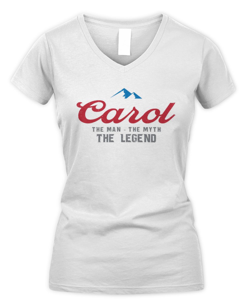 The Man The Myth The Legend Coors Light Beer T-Shirt CAROL M1-S84 / Women's V-Neck T-Shirt / white