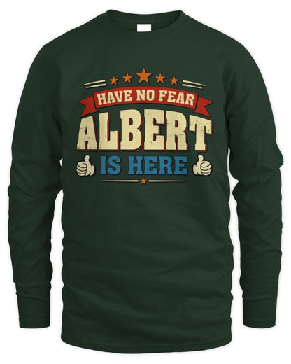 Have No Fear Your Name Is Here Cool Graphic T-Shirt ALBERT M1-71 / Men's Long Sleeved T-Shirt / forest green