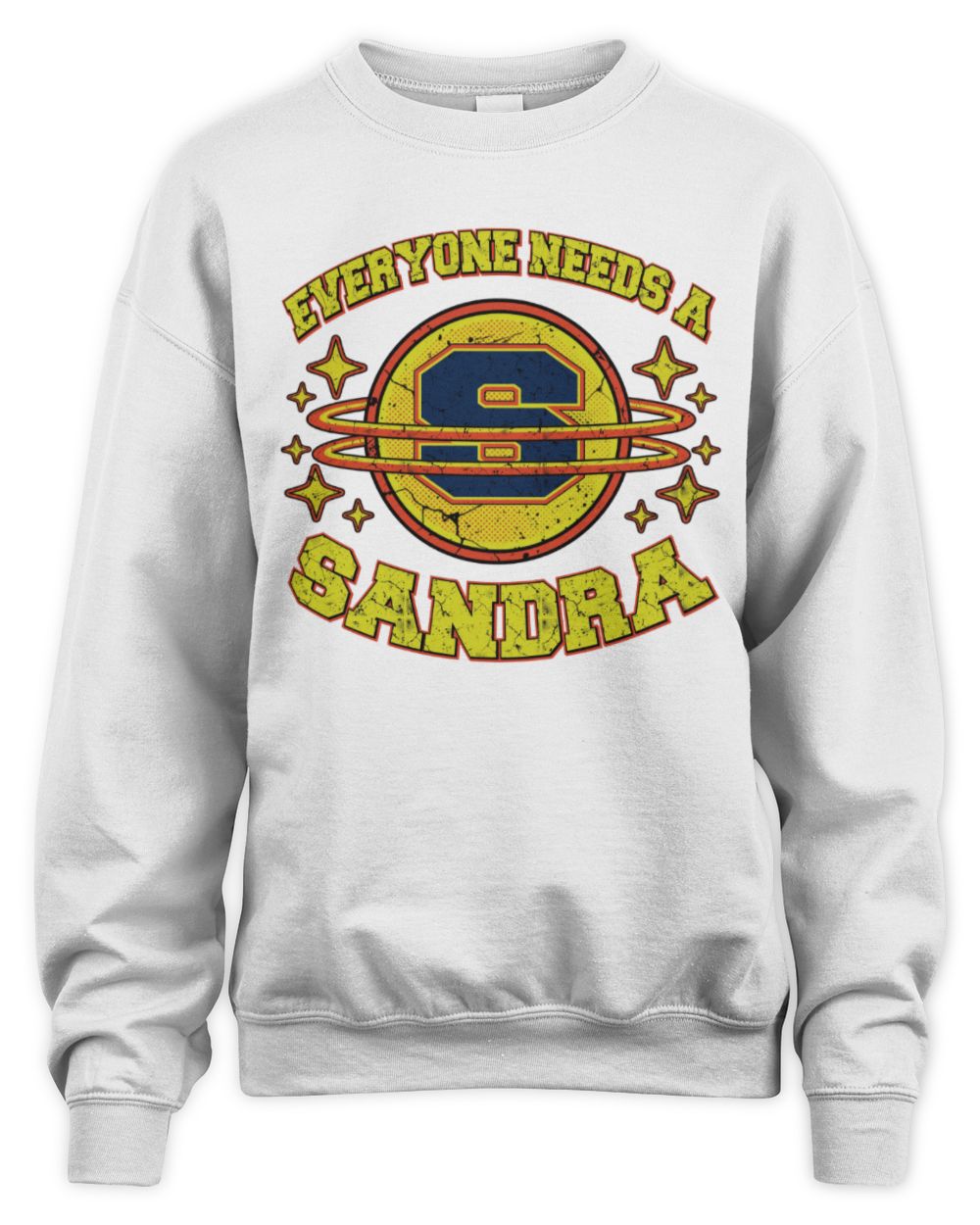 Everyone Needs a Your Name Shirt SANDRA M1-76 / Unisex Sweatshirt / white