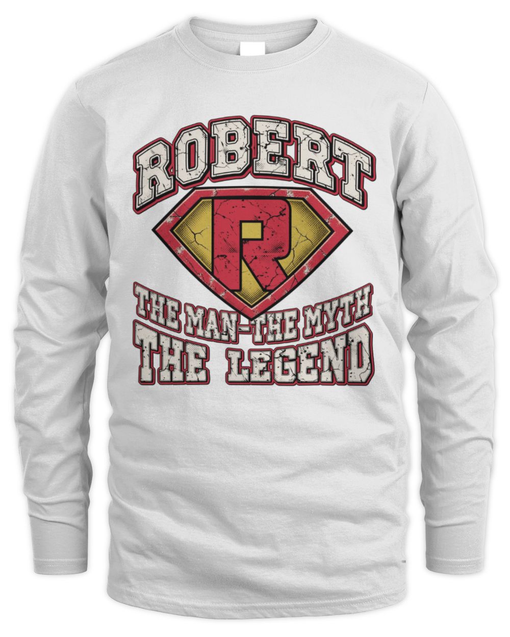 The Man The Myth The Legend Superman Graphic T-Shirt ROBERT M1-74 / Men's Long Sleeved T-Shirt / white