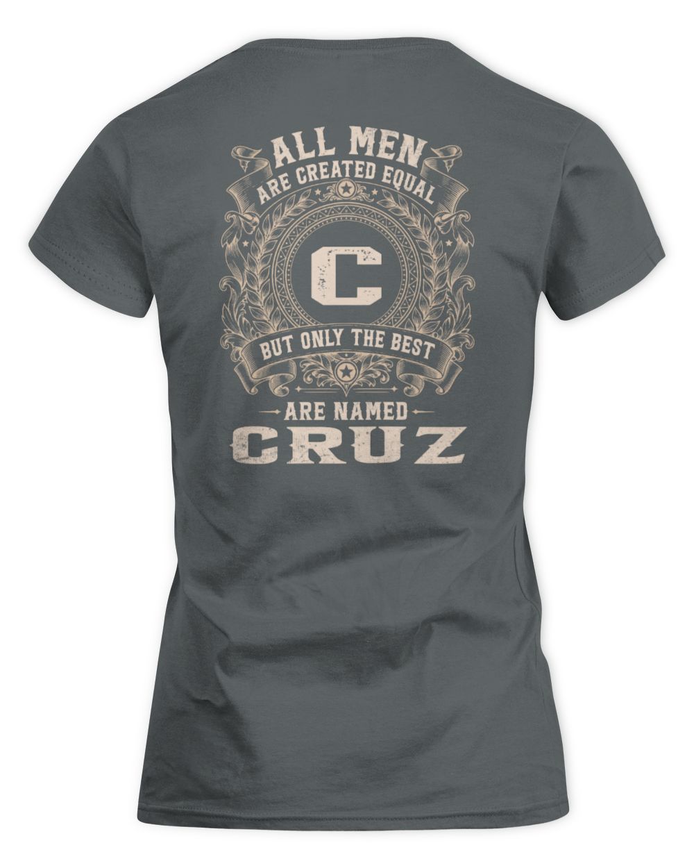 All Men Are Created Equal Cool Logo Shirt CRUZ M1-60 / Women's Standard T-Shirt / charcoal