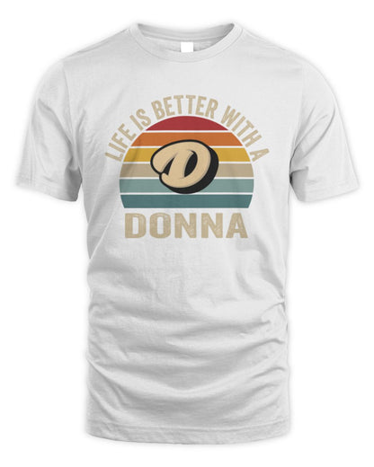 Life Is Better with Name Vintage Sun Shirt DONNA M1-50 / Unisex Standard T-Shirt / white