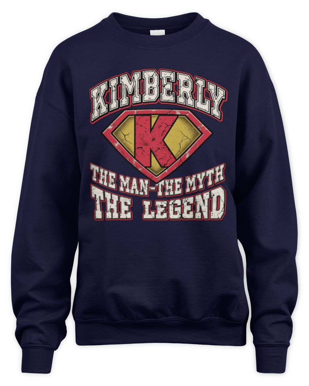 The Man The Myth The Legend Superman Graphic T-Shirt KIMBERLY M1-74 / Unisex Sweatshirt / navy