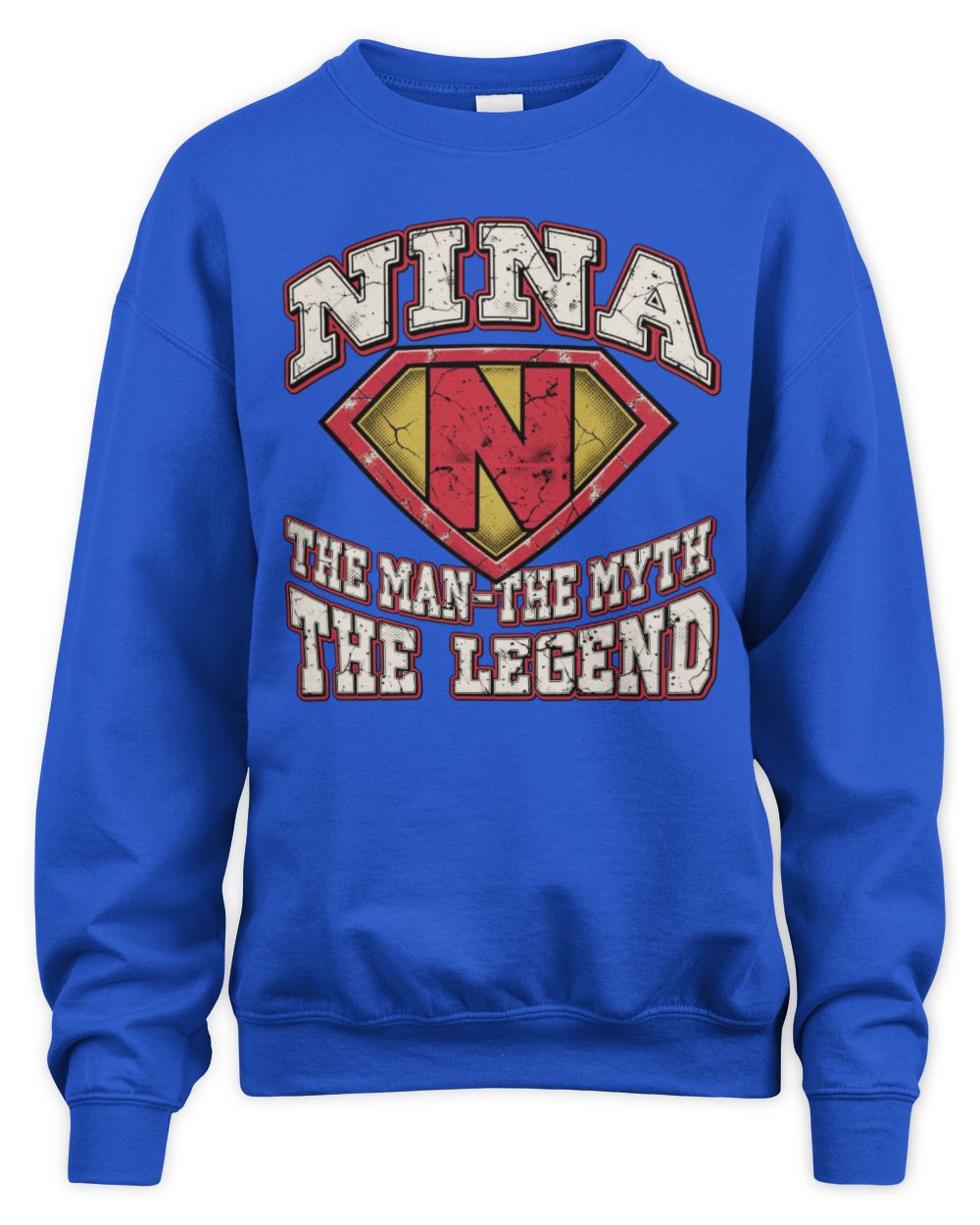 The Man The Myth The Legend Superman Graphic T-Shirt NINA M1-74 / Unisex Sweatshirt / royal