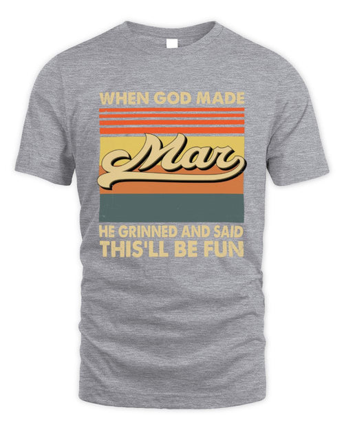 When God Made Your Name He Grinned Vintage T-Shirt MAR M1-55 / Unisex Standard T-Shirt / sport grey