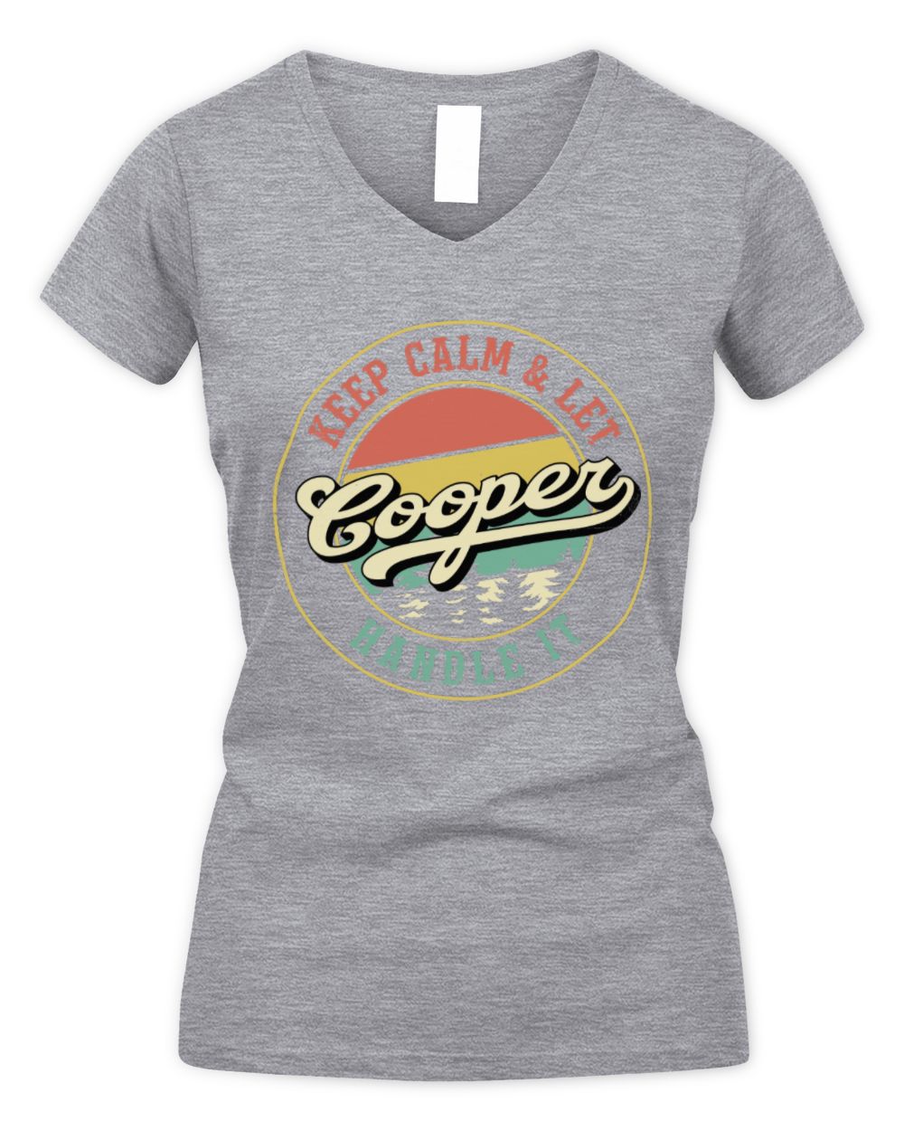 Keep Calm Let Your Name Handle It Retro T-Shirt COOPER M1-54 / Women's V-Neck T-Shirt / sport grey