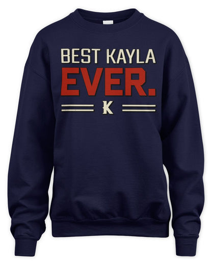 Best Your Name Ever Cool Shirt KAYLA M1-58 / Unisex Sweatshirt / navy