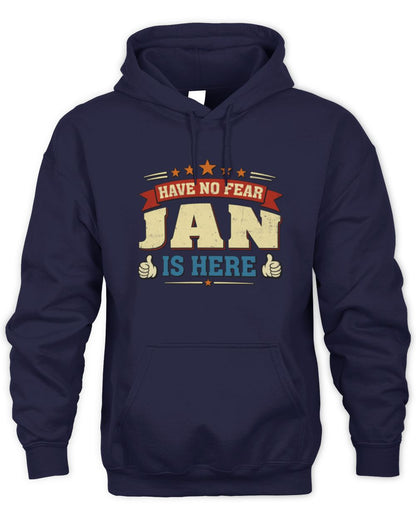 Have No Fear Your Name Is Here Cool Graphic T-Shirt JAN M1-71 / Unisex Hoodie / navy