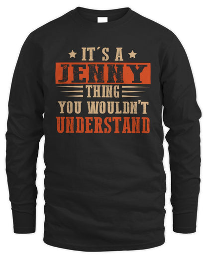 It's a Name Thing Personalized Funny Shirt JENNY M1-51 / Men's Long Sleeved T-Shirt / black
