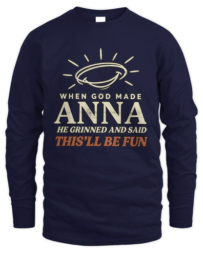 When God Made Your Name Funny Western T-Shirt T-Shirt ANNA M1-S82 / Men's Long Sleeved T-Shirt / navy
