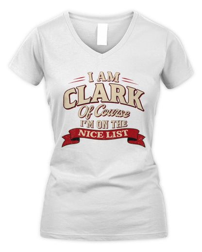 I'm Name Of Course I'm On The Nice List Funny Christmas Shirt CLARK M1-68 / Women's V-Neck T-Shirt / white