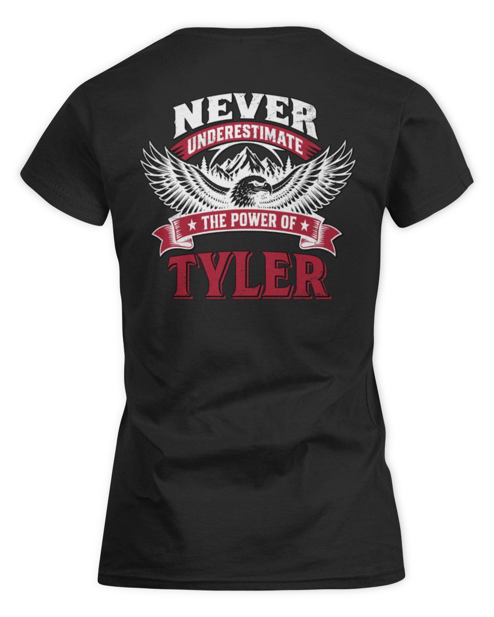 Never Underestimate Your Name Eagle Mountain Shirt TYLER M1-61 / Women's Standard T-Shirt / black