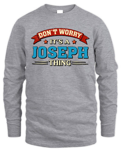 Don't Worry It's a Your Name Thing Funny Retro T-Shirt JOSEPH M1-57 / Men's Long Sleeved T-Shirt / sport grey
