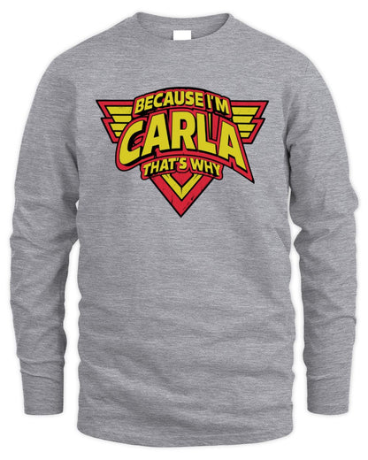 Because I'm Name That's Why Red and Yellow Logo Graphic T-Shirt CARLA M1-75 / Men's Long Sleeved T-Shirt / sport grey